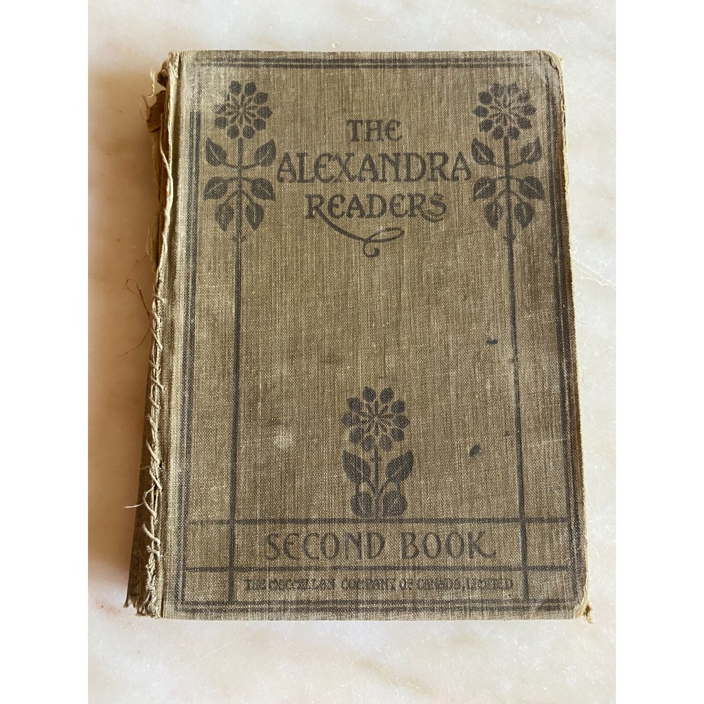Antique The Alexandra Readers Second Book Reader - Macmillan Co. of Canada 1913